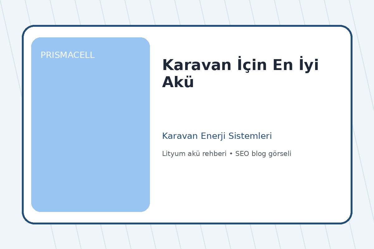 Karavan İçin En İyi Akü