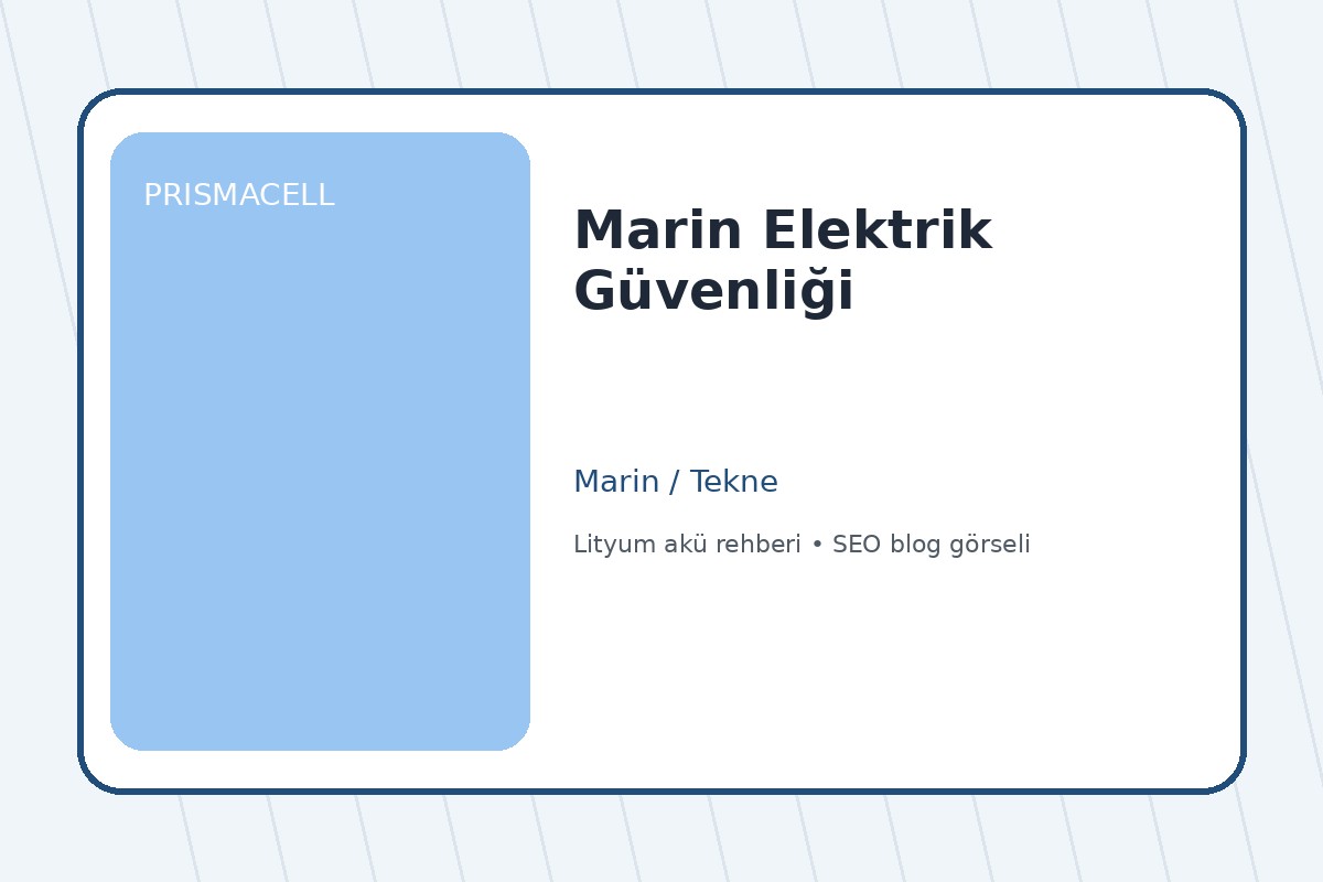 Marin Elektrik Güvenliği